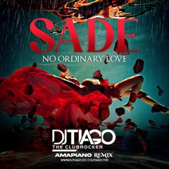 No Ordinary Love (DJ Tiago Amapiano Remix) mp3