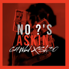 No ?'s Askin' - SK30 (feat. 64.wbd)