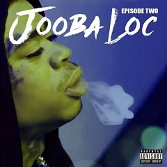 Jooba Loc - PovertyDir.by Drakeofchiraq