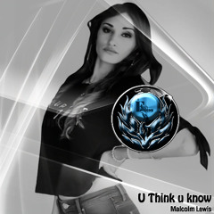 u Think u Know (Deep Mix)