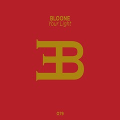Bloone - Your Light