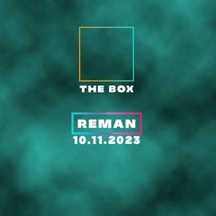 The Box - Reman - Melodic Tech