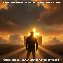 The Repentance, the Return (Remix)