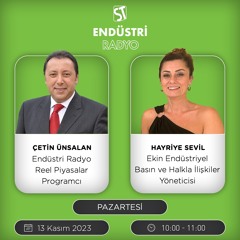 Hayriye Sevil - Çetin Ünsalan ile Reel Piyasalar
