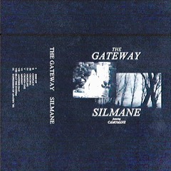 THE GATEWAY [FULL TAPE]