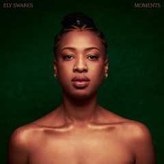 Ely Swares - Moments [Evidence Music]