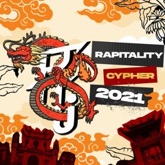 Rapitality Cypher Tết 2021 - DucMinh