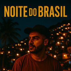 Noite do Brasil