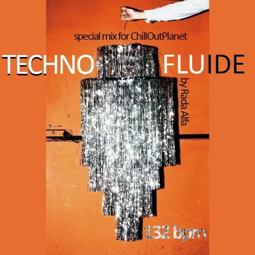 Rada Alfa - Techno Fluide  for ChillOutPlanet 2023