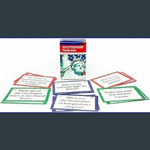 Stream [Ebook] 📚 US Citizenship Flash Cards 2023 and 2024 USCIS