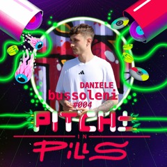 PITCH± in PILLS - Podcast #004 - Daniele Bussoleni