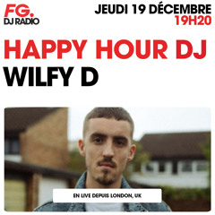 HAPPY HOUR DJ : WILFY D