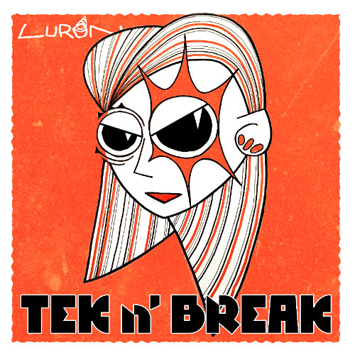TEK n' BREAK [Whisper Acte I - Medus'hard]