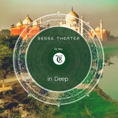 Sense Theater In Deep (Mixed Dj Rey )