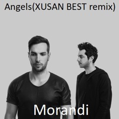 Angels(XUSAN BEST remix)