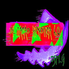 Dilataçẵo hipnótica 6.0 (slowed)