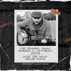 The Original music Makers and Listeners Show Episode 8