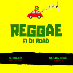 REGGAE FI DI ROAD