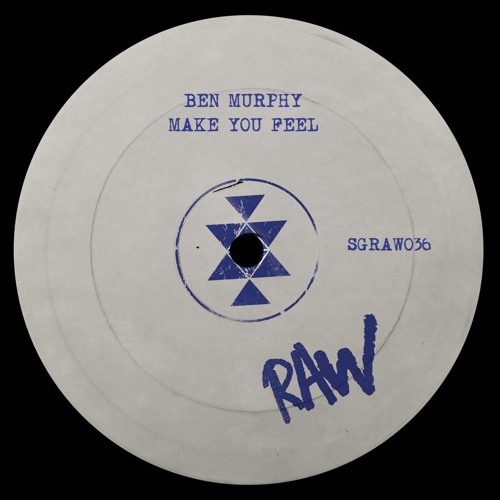 Ben Murphy - Make You Feel [ Solidgrooves Raw ]