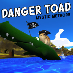 DANGER TOAD