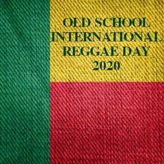 Old School - International Reggae day 2020