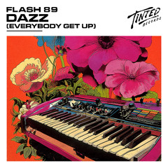 Flash 89 - Dazz (Everybody Getup Mix)