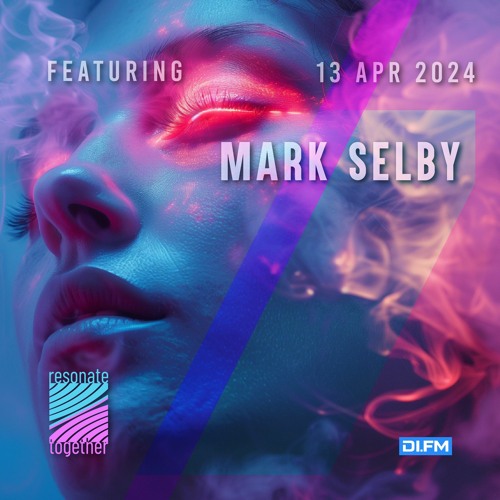 Mark Selby - Resonate Together 13th April 2024