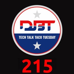 Tech Talk Taco Tuesday #215--Dakar Daily with Jesse Ziegler and Quinn Cody