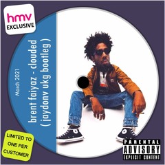 Brent Faiyaz - Clouded (jaydonv UKG Bootleg)