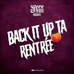 Back It Up Ta Rentrée (2020)