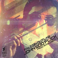 JOHN WOO FLICK (PROD BY MANZU BEATZ)