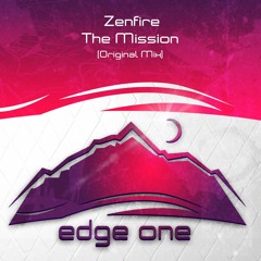 Zenfire - The Mission (Out Now)