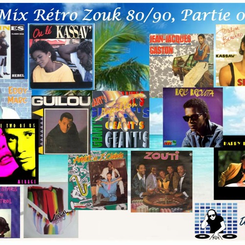 24 Mix Rétro Zouk 80 90, Partie 01