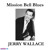 Artwork for Mission bell blues