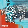 Tải video: MAXI MERAKI - EVERBODY GET UP (MASSANO RE EDIT REMIX)