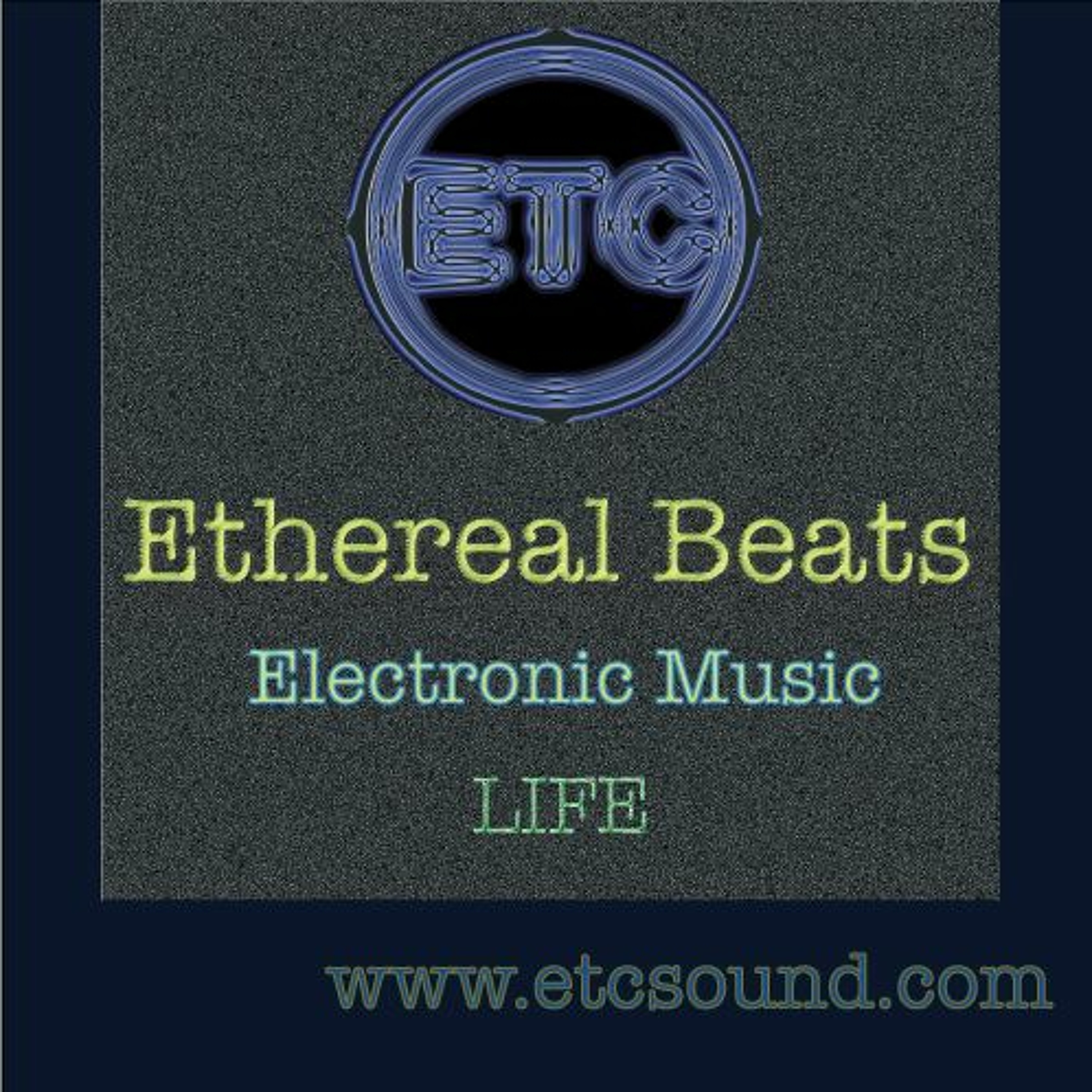 Life :: Session :: Ethereal Beats episode artwork
