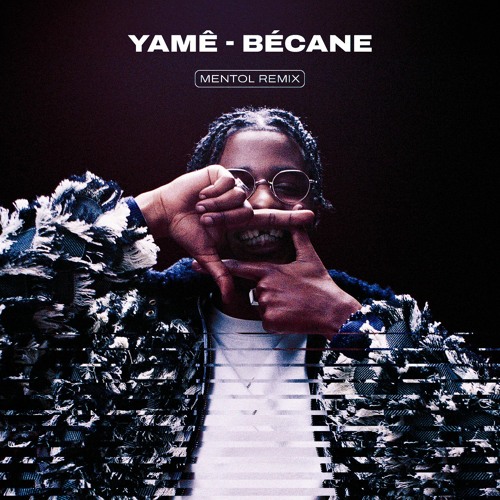 Stream Yamê - Bécane (Mentol Remix) by Mentol