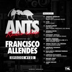 ANTS Radio Show 122 hosted by Francisco Allendes