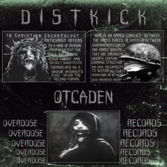 DISTKICK - OTCADEN [ODFD006] FREE DL
