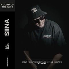 Group Therapy Radio EP. 3: SiiNA