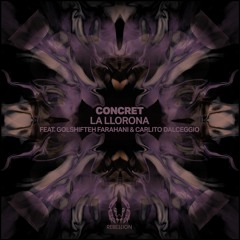 Concret feat. Golshifteh Farahani & Carlito Dalceggio - Chokani (Dub)