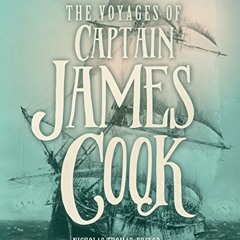 GET [EBOOK EPUB KINDLE PDF] The Voyages of Captain James Cook: The Illustrated Accounts of Three Epi