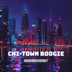 Chi - Town Boogie