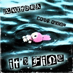 it's fine (prod. Rinne)