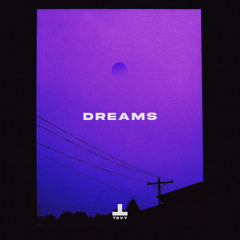 Dreams