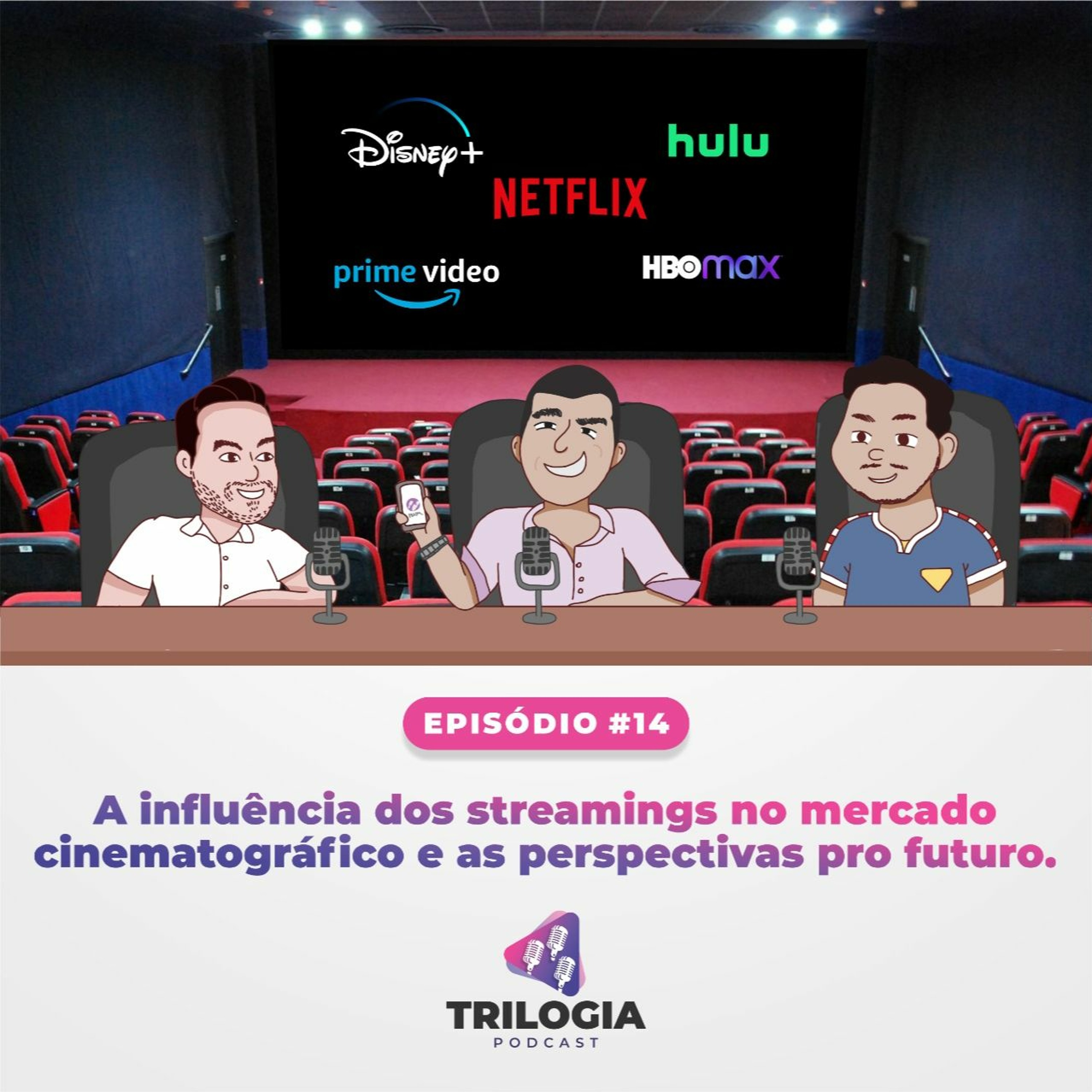Trilogia Podcast