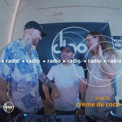 Crème de Coco for Djoon Radio