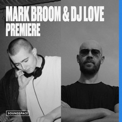 Premiere: Mark Broom & DJ Love - Ackney Mate [KD RAW]