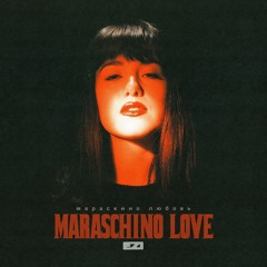 Maraschino Love