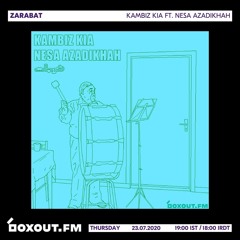 Boxout.Fm Mixtape By Nesa Azadikhah - [23.07.2020] [Zarabat Show]